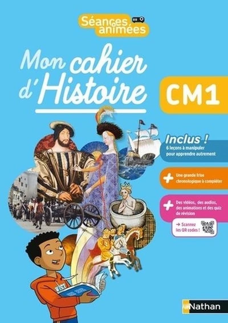 Séances animées : mon cahier d'histoire : CM1 (édition 2021)