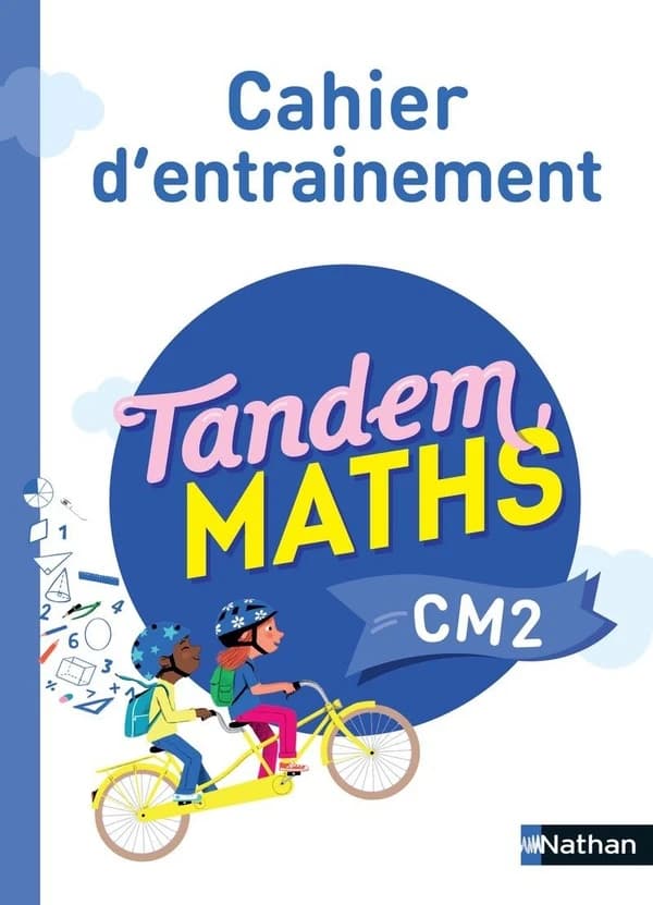 Tandem : Mathématiques ; CM2 ; cahier d'entraînement (édition 2022)