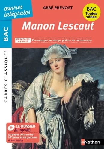 Histoire du chevalier Des Grieux et de Manon Lescault : 1731