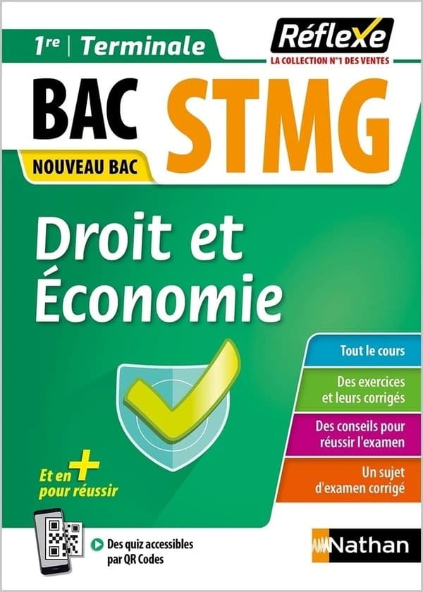 Réflexe Tome 19 : bac STMG : droit et économie ; 1re