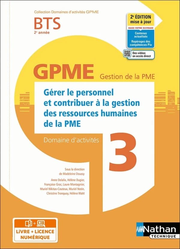 Domaines d'activités GPME Tome 3 : gérer le personnel et contribuer à la GRH de la PME : BTS : 2e année : livre + licence élève (édition 2022)