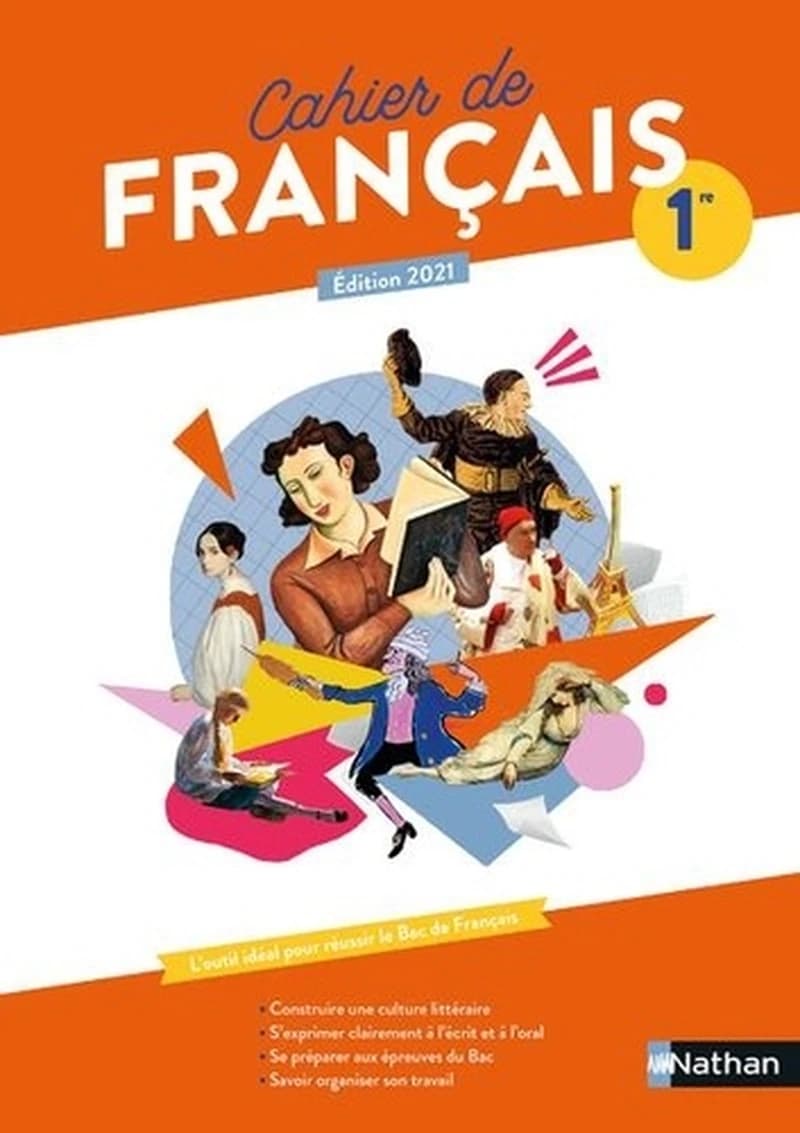 Cahier de français ; 1re : cahier de l'élève (édition 2021)