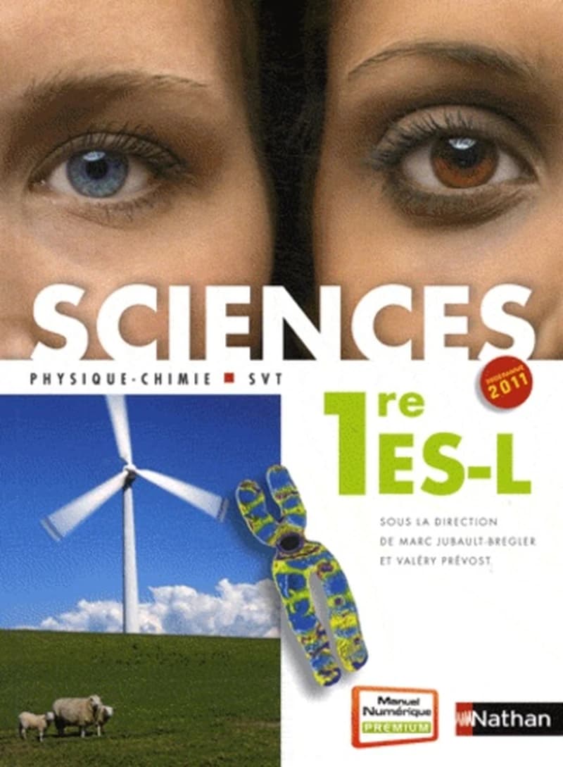 Sciences, 1re ES-L : physique-chimie, SVT : programme 2011