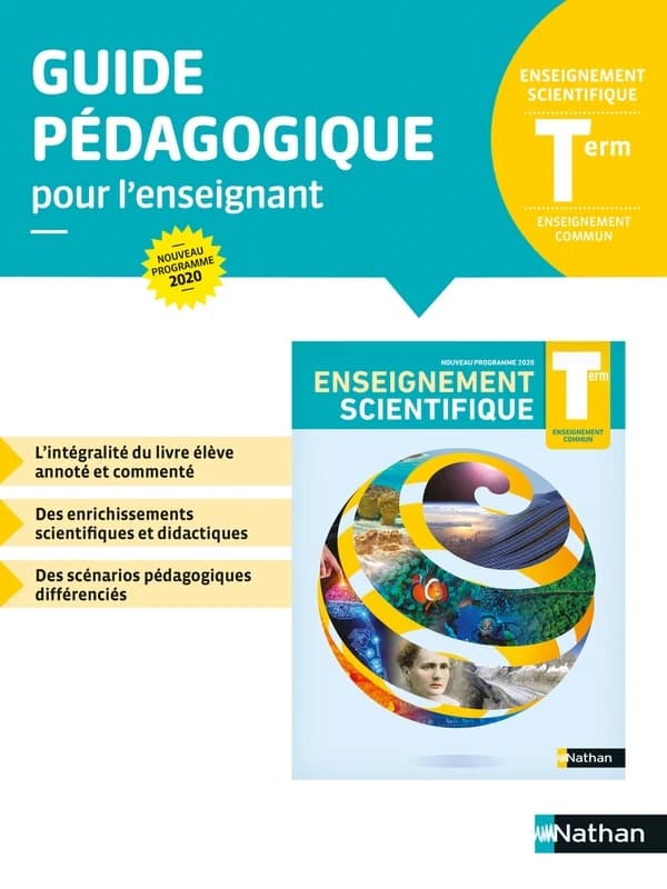 Enseignement scientifique ; terminale ; guide pédagogique (édition 2020)