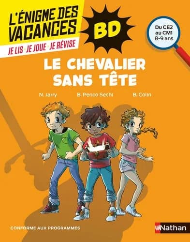 L'ENIGME DES VACANCES PRIMAIRE t.59 ; le chevalier sans tête : du CE2 au CM1 : 8