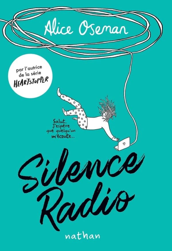 Silence radio (Nouvelle éd., trad. révisée) Alice Oseman ; traduit de l'anglais (Royaume-Uni) par Anne Guitton