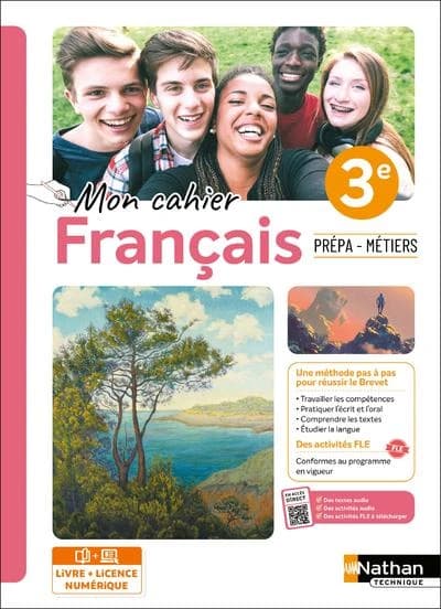 Mon cahier français ; 3e ; Prépa-métiers (édition 2024)