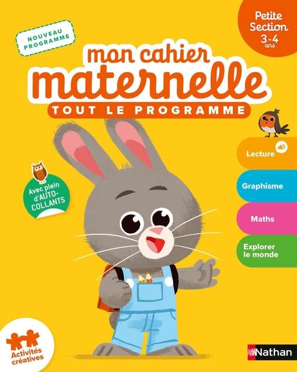 Mon cahier maternelle : Tout le programme ; PS