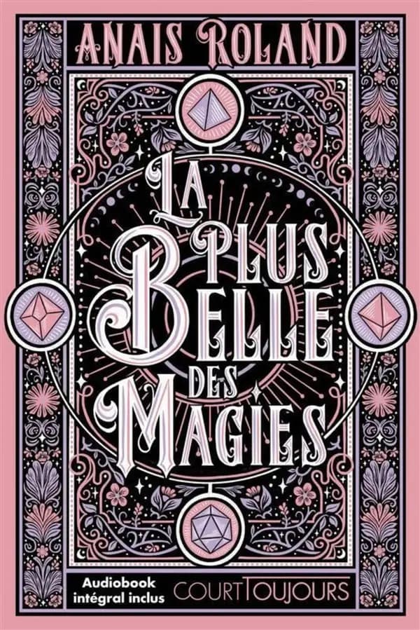 La plus belle des magies