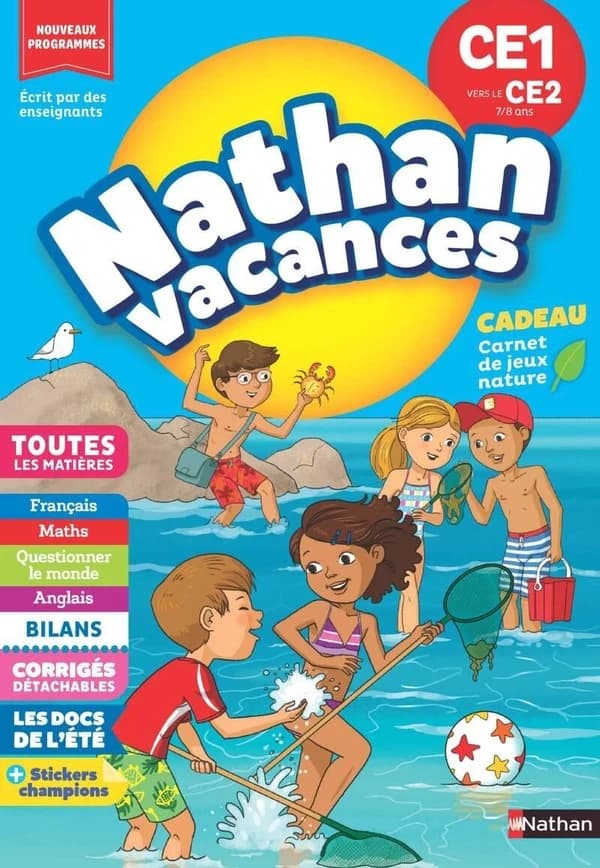 Nathan vacances : Toutes les matières ; CE1 vers le CE2