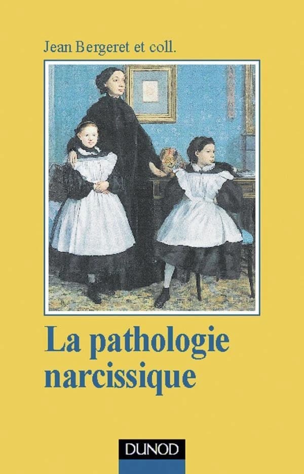 La pathologie narcissique : transfert, contre-transfert, technique de cure : transfert, contre-transfert, technique de cure
