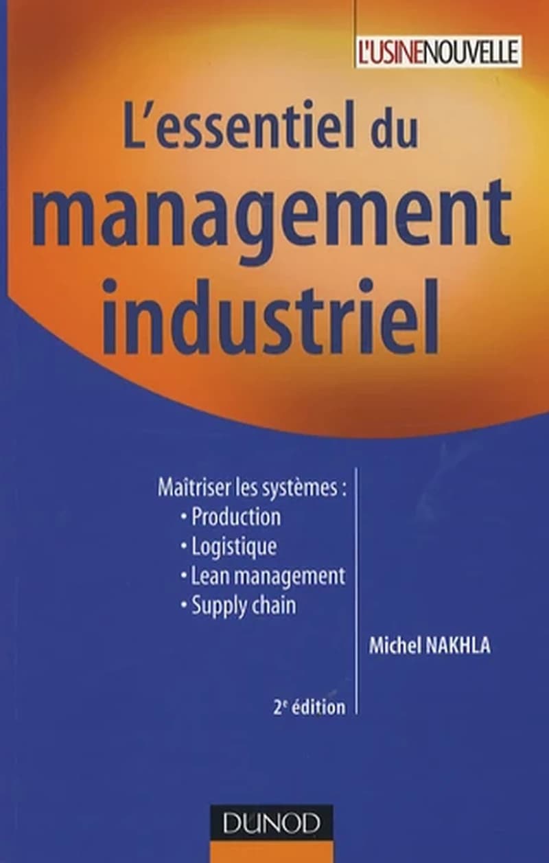 CAMPUS- L'ESSENTIEL DU MANAGEMENT INDUSTRIEL
