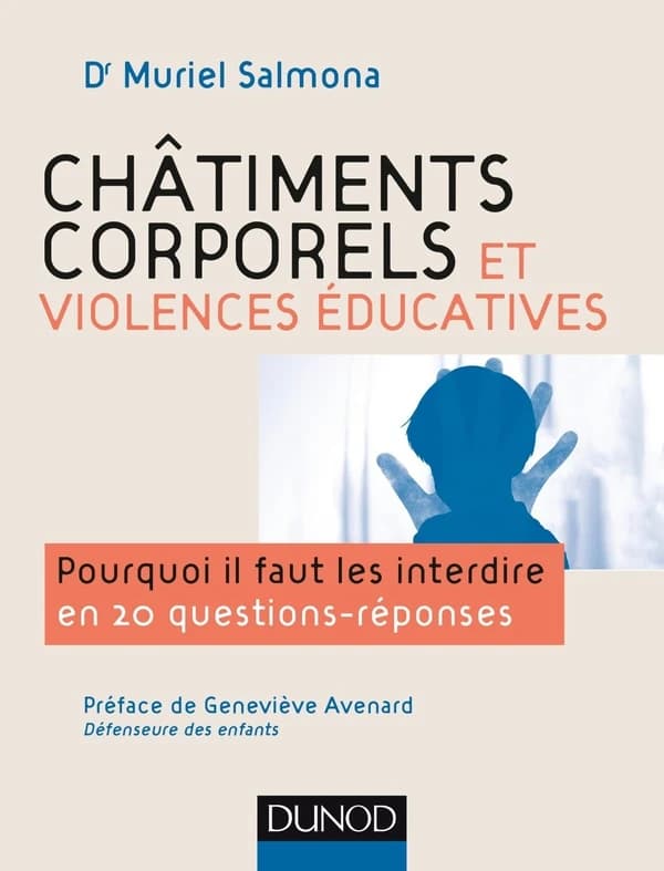 Châtiments corporels et violences éducatives : pourquoi il faut les interdire en 20 questions-réponses