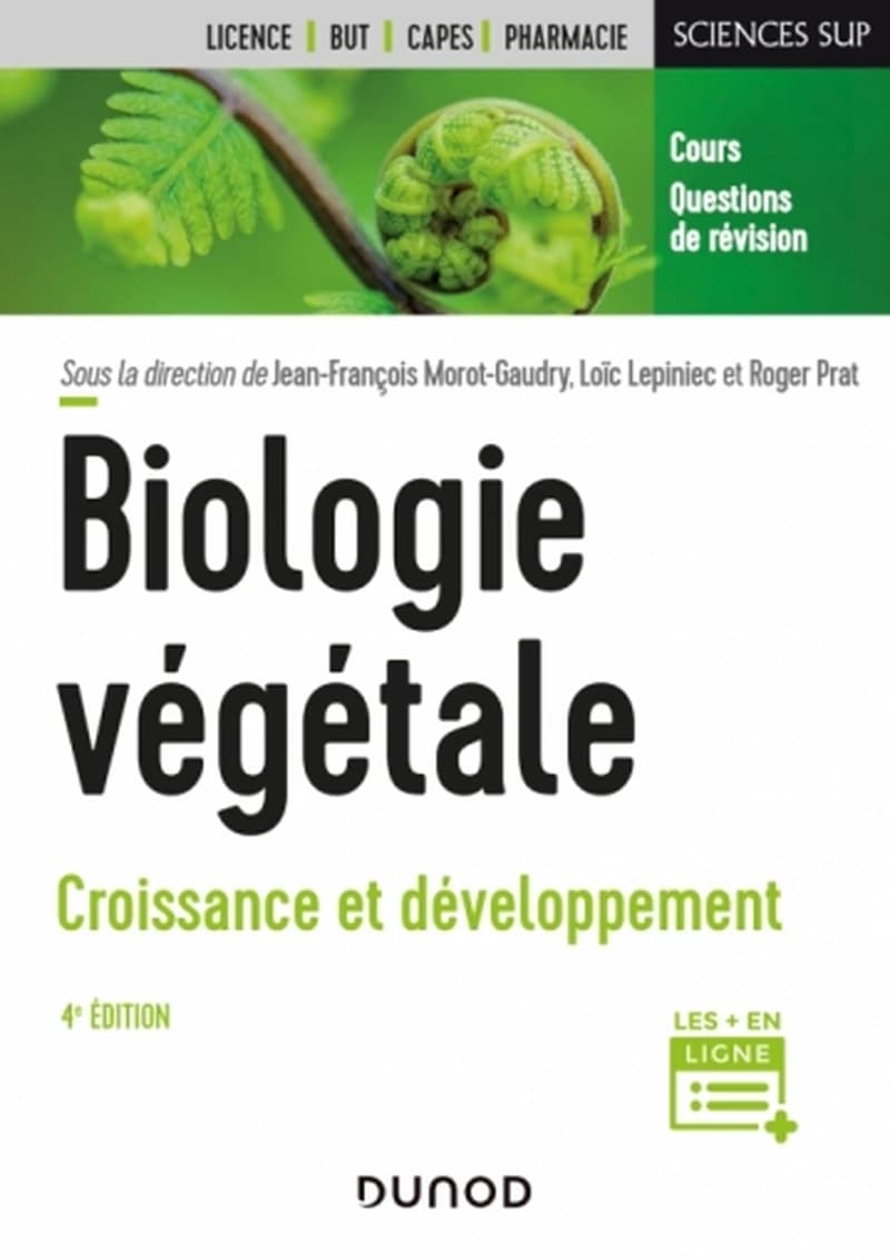 CAMPUS BIOLOGIE VEGETALE : CROISSANCE ET DEVELOPPEMENT - 3E ED.
