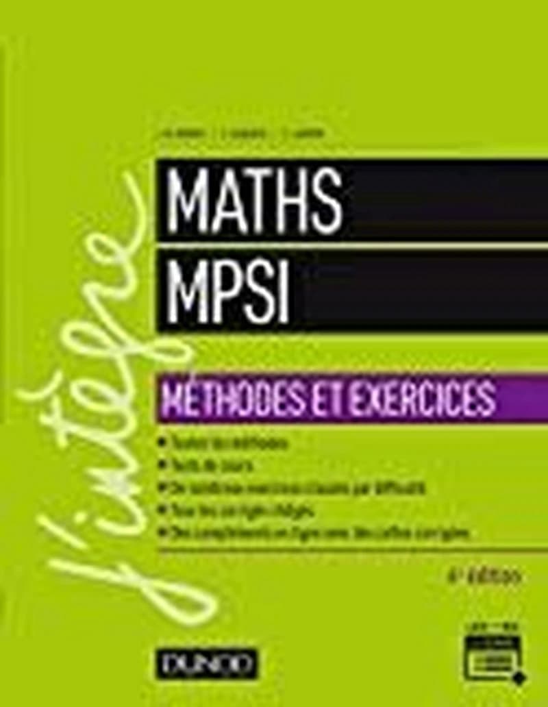 CAMPUS MATHS MPSI - METHODES ET EXERCICES - 4E ED.