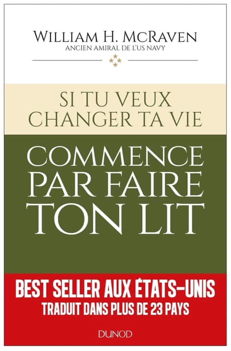 Si tu veux changer ta vie, commence par faire ton lit