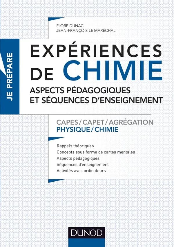 Expériences de chimie : aspects pédagogiques et séquences d'enseignement : CAPES-CAPET-agrégation, physique-chimie