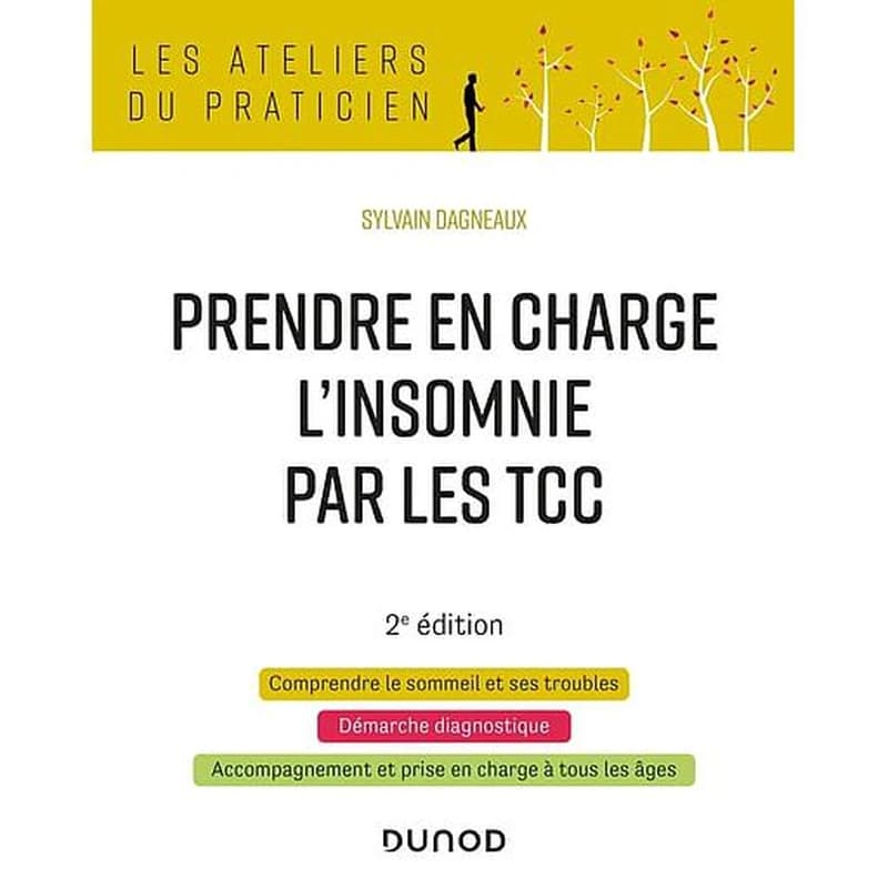 Prendre en charge l'insomnie par les TCC (2e éd.)