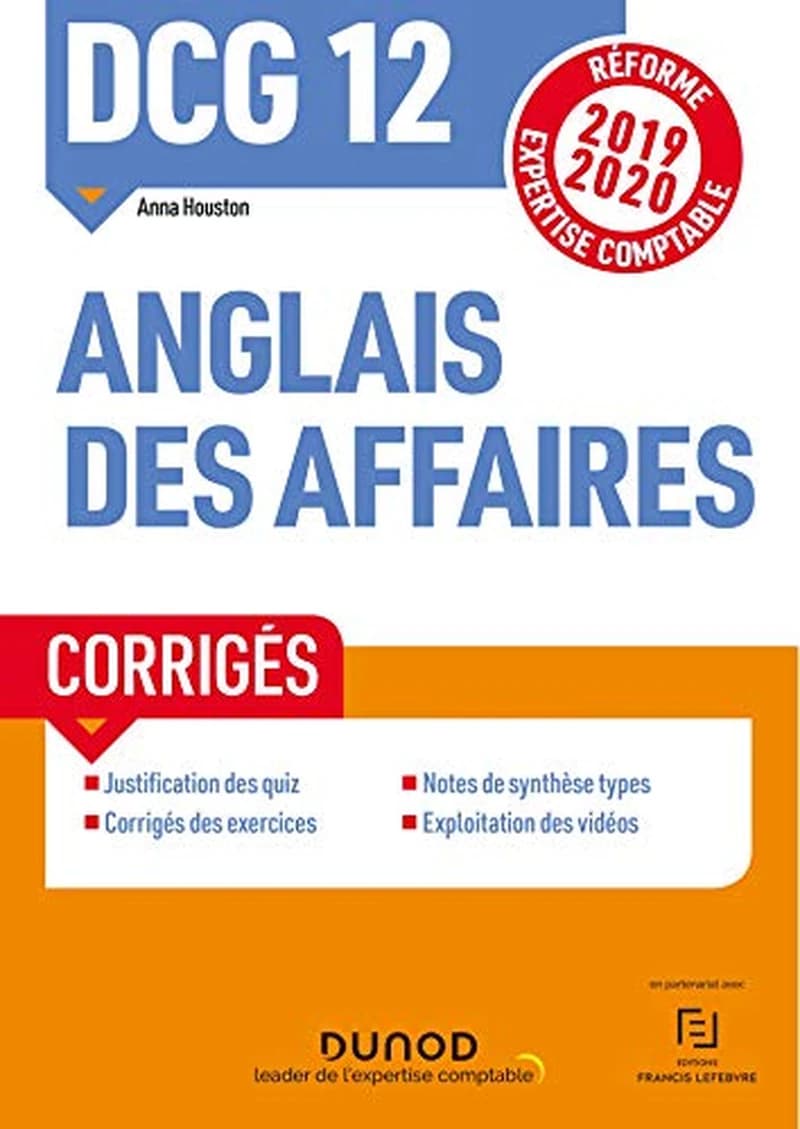 CAMPUS DCG 12- ANGLAIS DES AFFAIRES - CORRIGES - REFORME EXPERTISE COMPTABLE 2019-2020