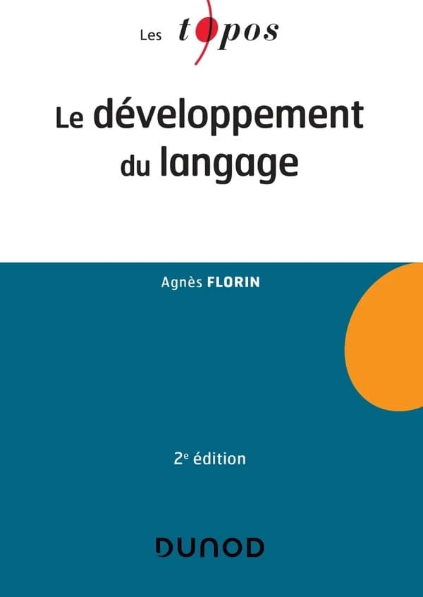 Le développement du langage (2e édition)