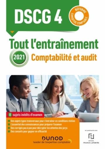 Comptabilité et audit : tout l'entraînement : 8 sujets inédits d'examen...