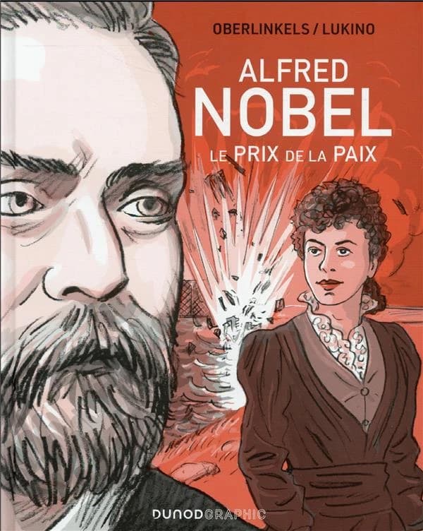 Alfred Nobel : le prix de la Paix