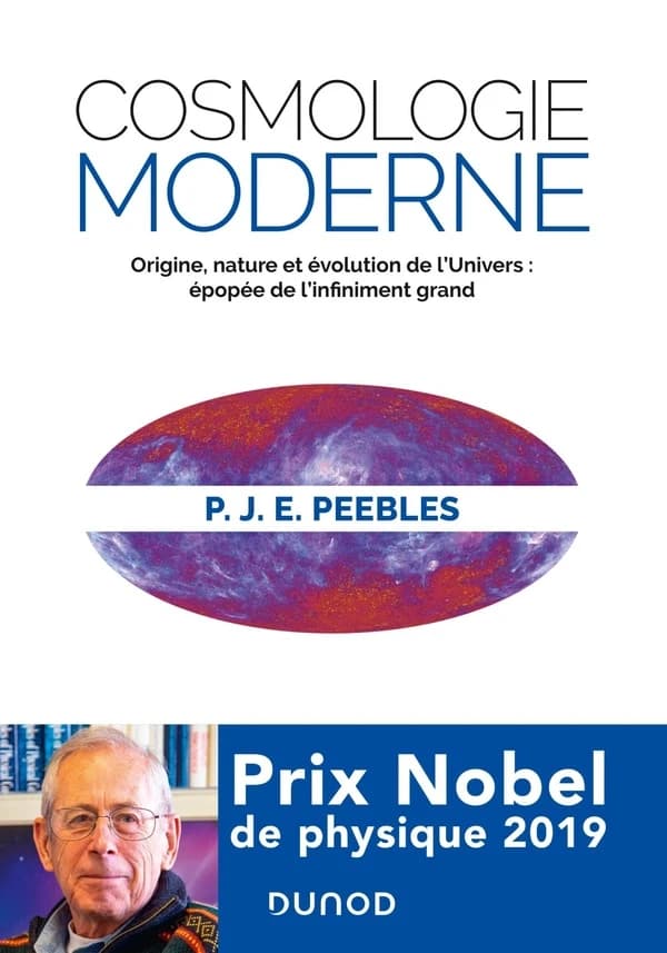 Cosmologie moderne : origine, nature et évolution de l'univers, épopée de l'infiniment grand