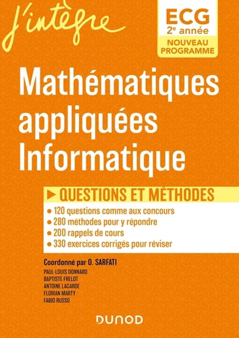Mathématiques appliquées, informatique : questions et méthodes : ECG 2e année, nouveau programme