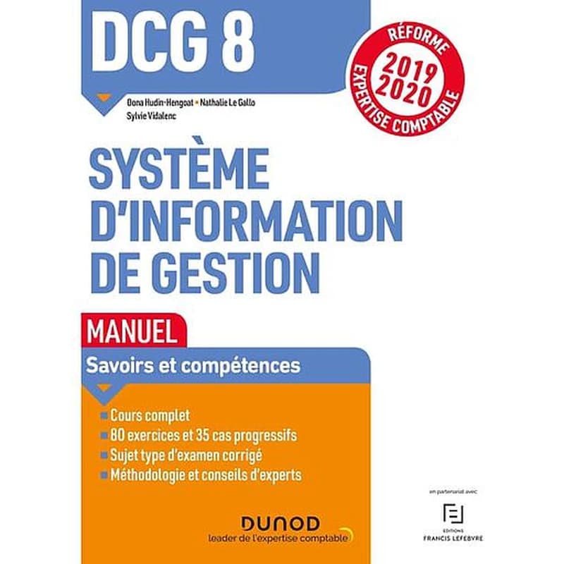CAMPUS DCG 8 SYSTEMES D INFORMATION DE GESTION - T01 - DCG 8 SYSTEMES D'INFORMATION DE GESTION - MANUEL - 2