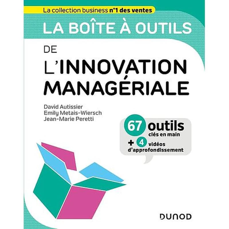 La boîte à outils de l'innovation managériale