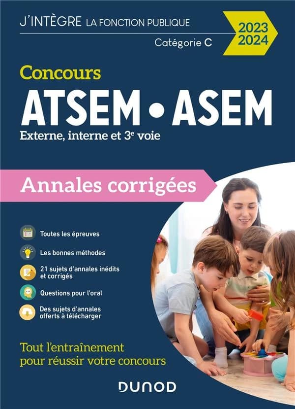 Concours ATSEM-ASEM : externe, interne et 3e voie : annales corrigées