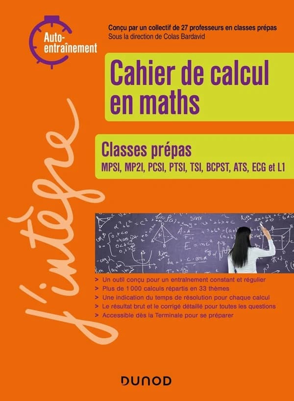 Cahier de calcul en maths : terminales et classes prépas