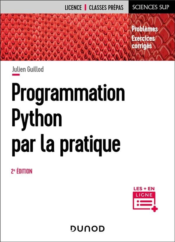 Programmation Python par la pratique (2e éd.) Julien Guillod