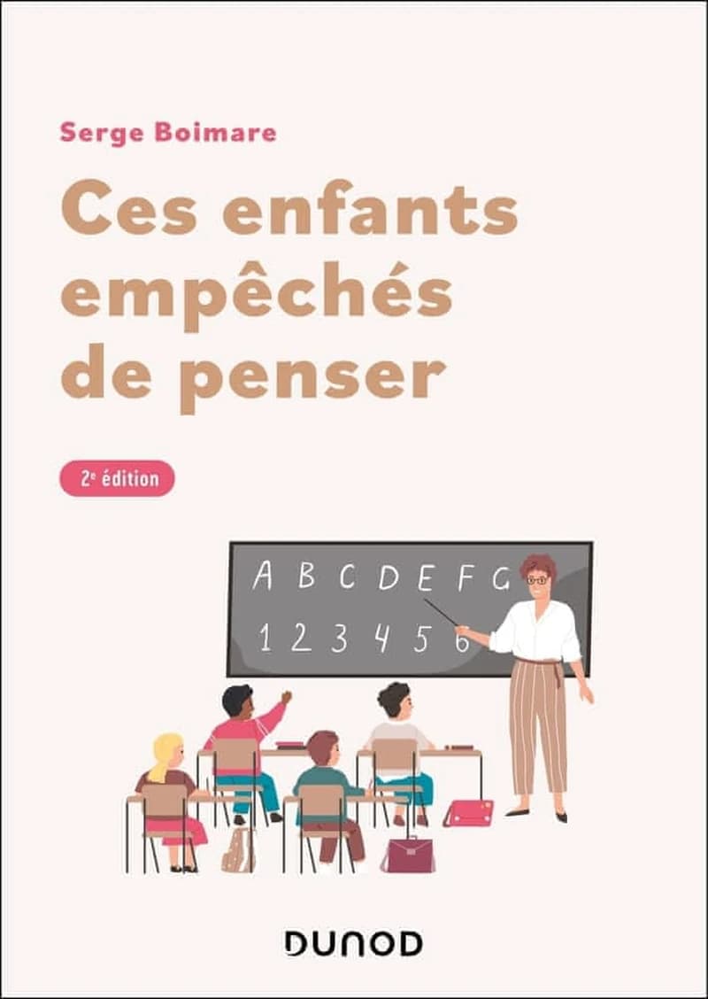 Ces enfants empêchés de penser (2e édition)