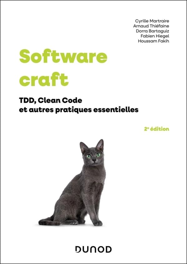 Software craft : TDD, clean code et autres pratiques essentielles