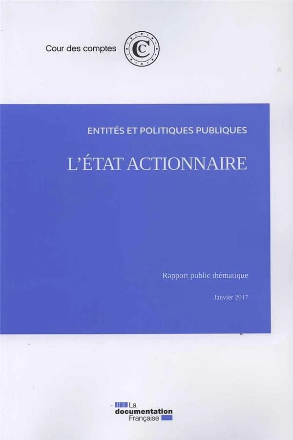 L'État actionnaire : rapport public thématique