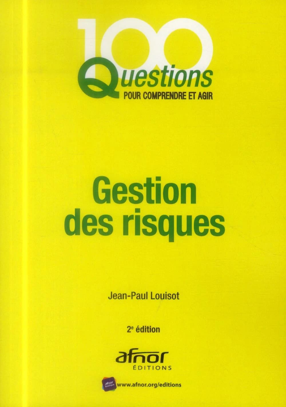 Gestion des risques (2e éd.) Jean-Paul Louisot