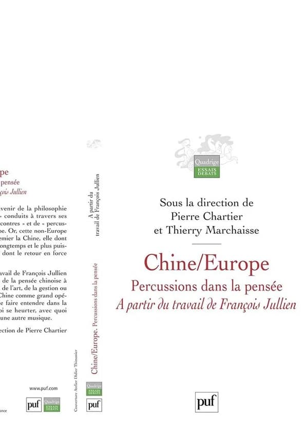 Chine, Europe : percussions dans la pensée à partir du travail de François Jullien