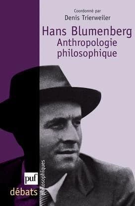 Hans Blumenberg, anthropologie philosophique