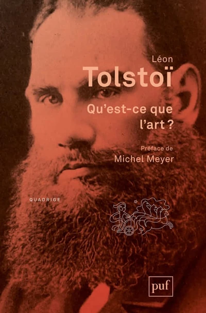Qu'est-ce que l'art ? (2e éd.) Léon Tolstoï ; traduit du russe par Teodor de Wyzewa ; préface de Michel Meyer
