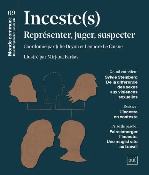Inceste(s) : représenter, juger, suspecter