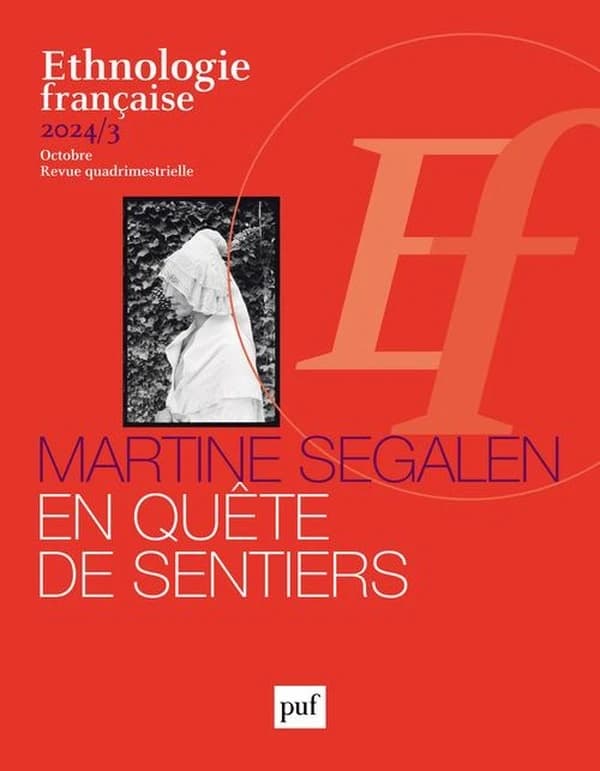 Revue d'ethnologie française n.3 : Martine Segalien, en quête de sentiers (édition 2024)