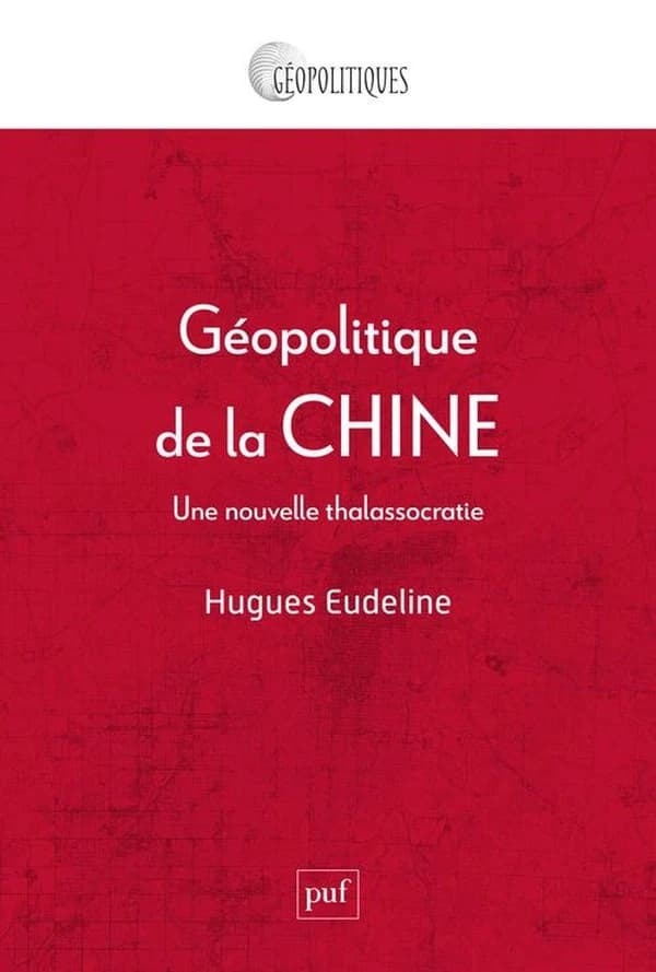 Géopolitique de la Chine : une nouvelle thalassocratie