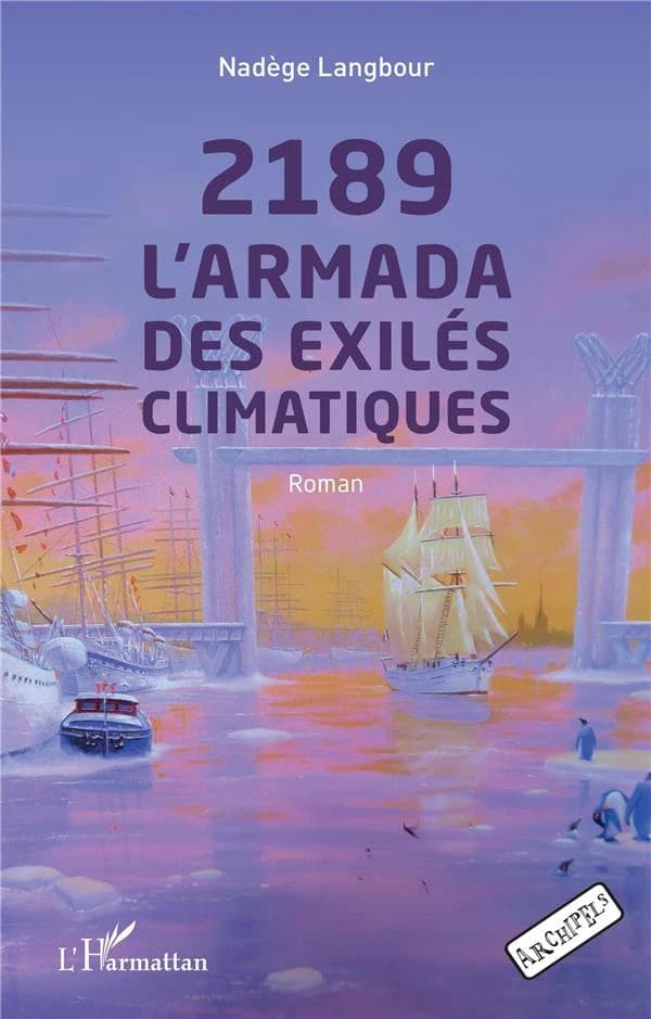 2189, l'armada des exilés climatiques : roman