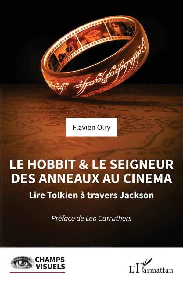 "Le Hobbit" & "Le Seigneur des anneaux" au cinéma : lire Tolkien à travers Jackson