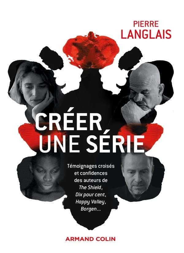 Créer une série : témoignages croisés et confidences des auteurs de "The Shield", "Dix pour cent", "Happy Valley", "Borgen"