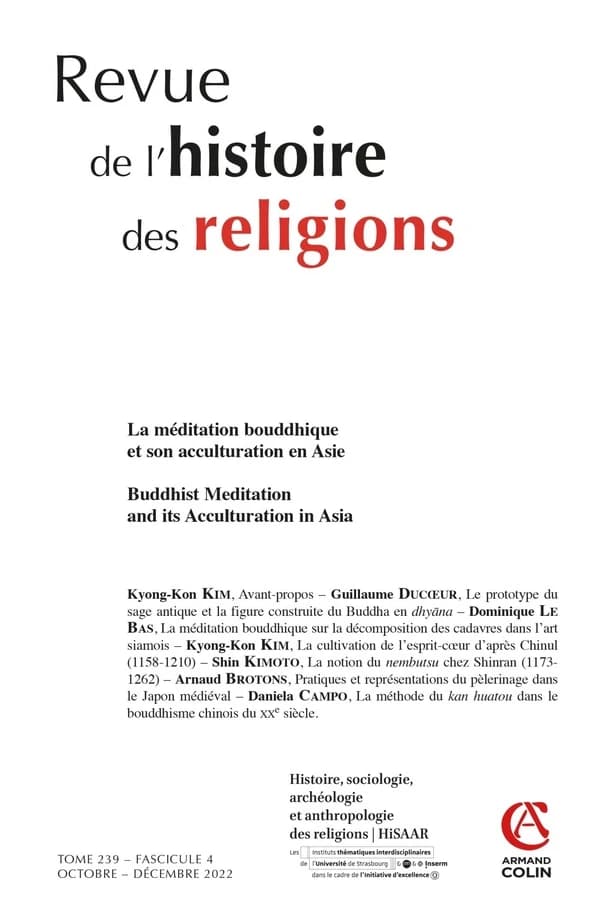 Revue de l'histoire des religions n.239-4 : la méditation bouddhique et son acculturation en Asie