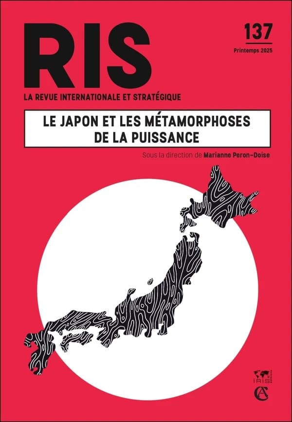 La revue internationale et stratégique n.137 : Le Japon et les métamorphoses de la puissance