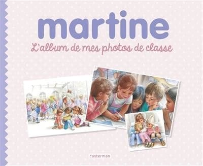 Martine : L'album de mes photos de classe