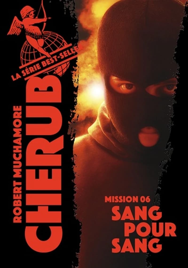 Cherub Tome 6 : sang pour sang